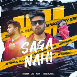 Saga Nahi  feat. Kevin 11